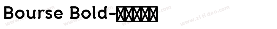 Bourse Bold字体转换